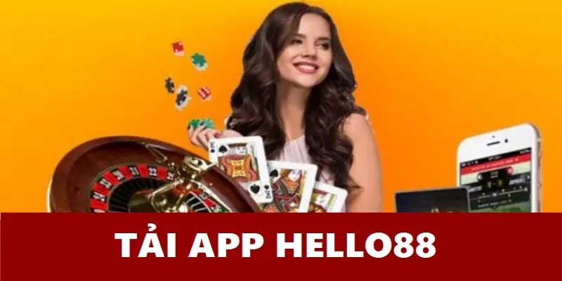 Hướng dẫn tải app Hello88